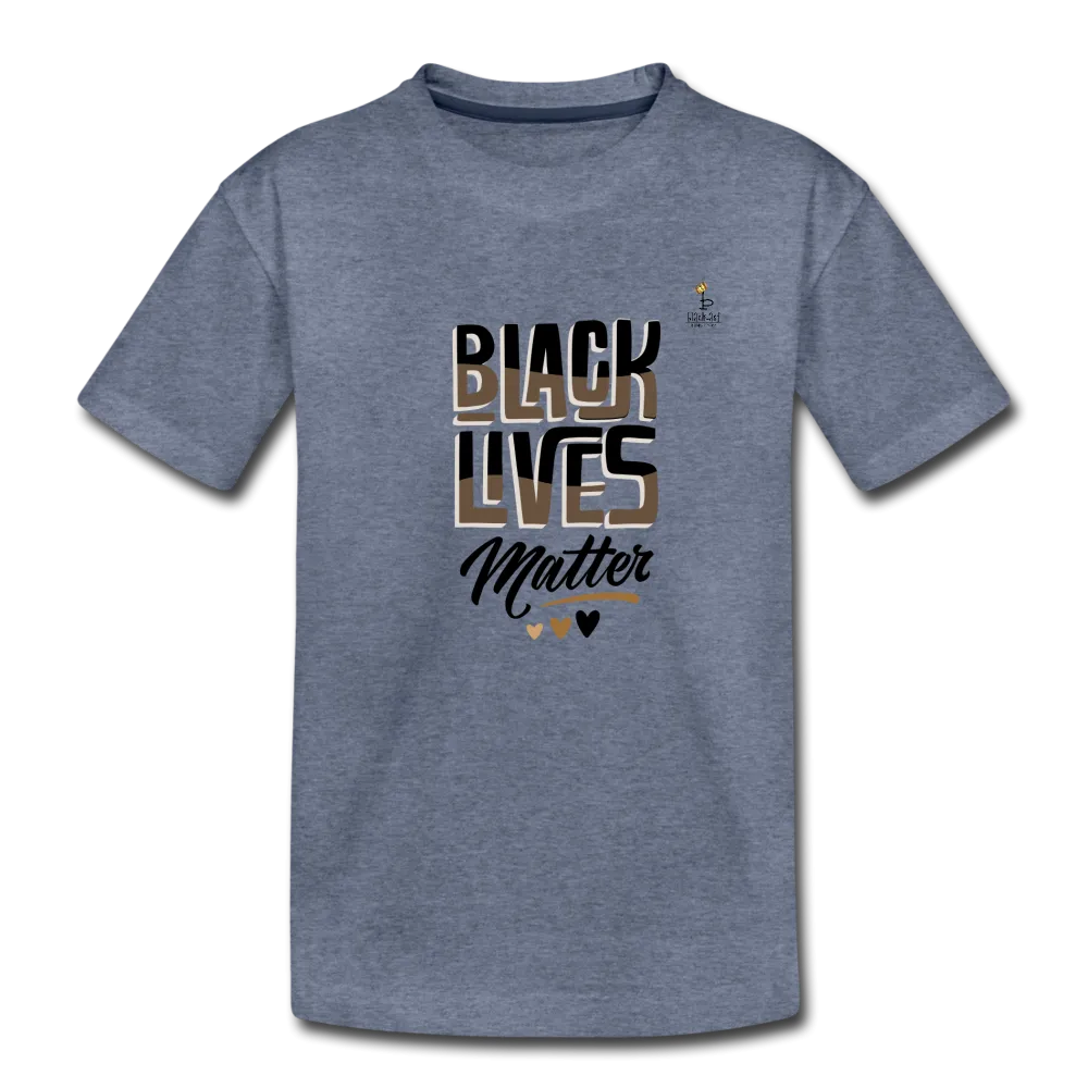 BLM - Toddler Premium T-Shirt