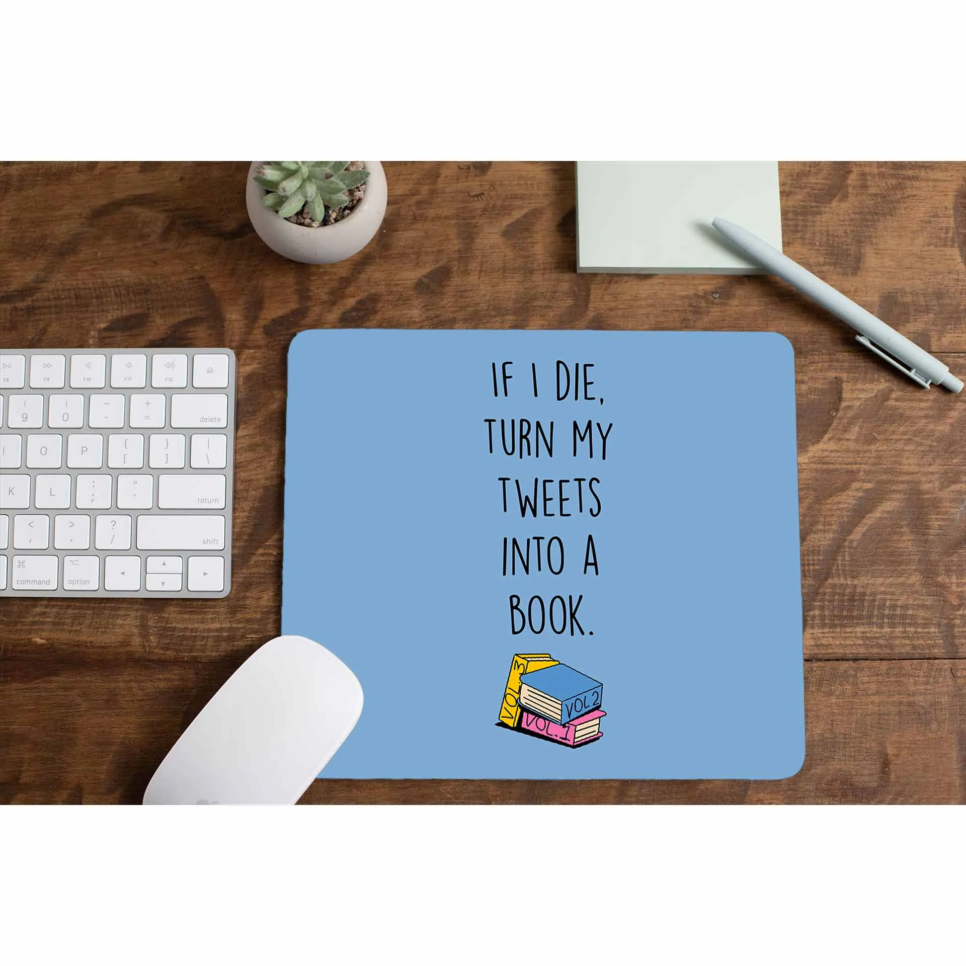 Brooklyn Nine-Nine Mousepad - Turn My Tweets Into A Book