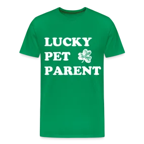 Lucky Pet Parent Premium T-Shirt